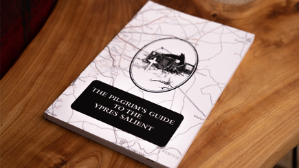 The Pilgrim’s Guide to the Ypres Salient