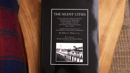 The Silent Cities: An Illustrated Guide to the War Cemeteries and Memorials to the 'Missing' in France and Flanders: 1914-1918